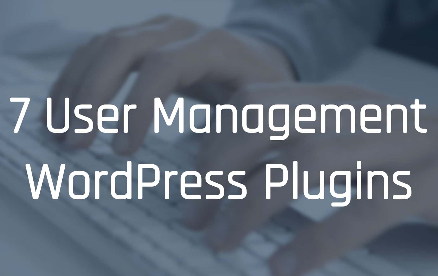 WordPress User Management