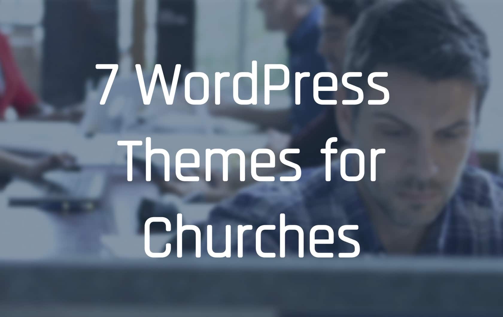 WordPress Themes for Churches