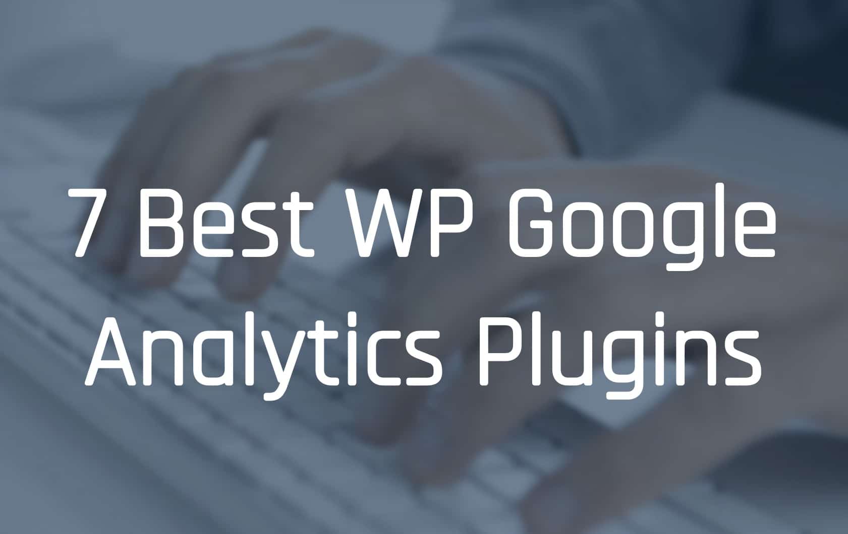Google Analytics Plugins