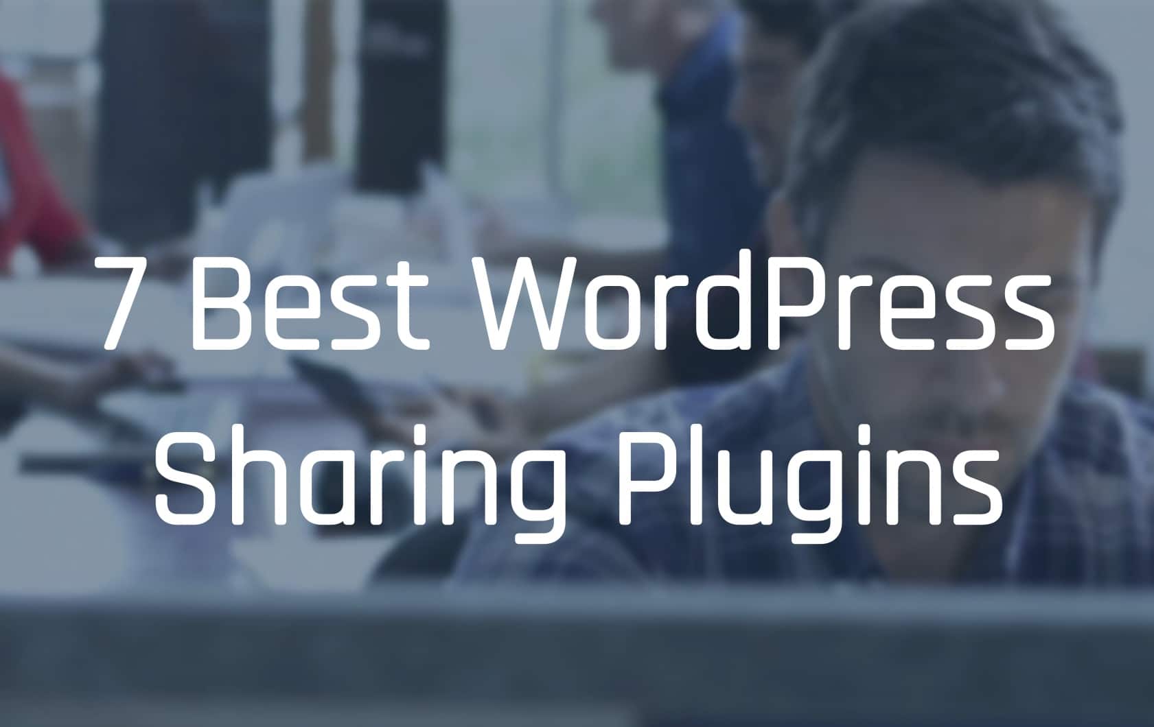 WordPress Social Share Plugins